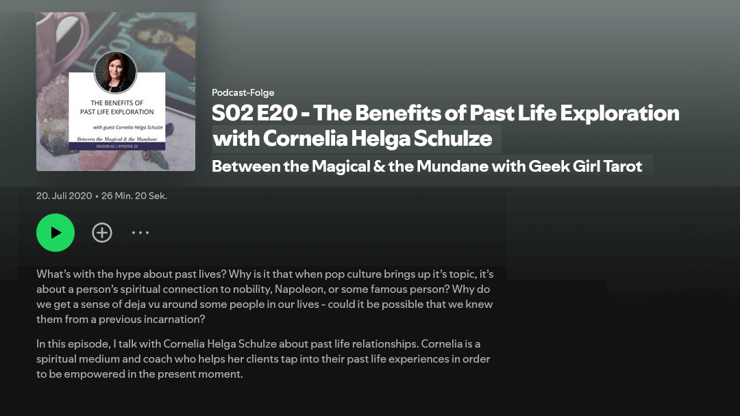 The Benefits of Past Life Exploration with Cornelia Helga Schulze, Psychic Medium